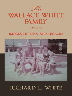 cover image of The Wallace-White Family